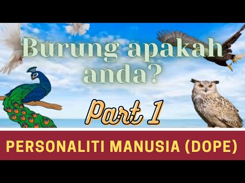 Personaliti manusia - 4 Burung (Ujian personaliti d.o.p.e.)