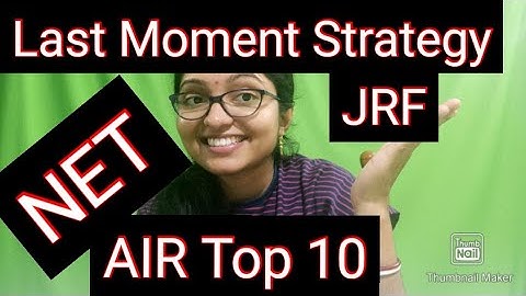 Last moment Strategy to Crack NET JRF