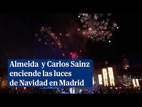Almeida y Carlos Sainz encienden la Navidad madrileña