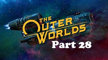 The Outer Worlds playthrough on Supernova difficulty Part 28 The road to "Ludwig was right"