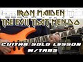 How to play ‘The Evil That Men Do’ by Iron Maiden Guitar Solo Lesson w/tabs