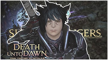 FFXIV: Shadowbringers {MSQ} - Death Unto Dawn Part 2 (Patch 5.55)