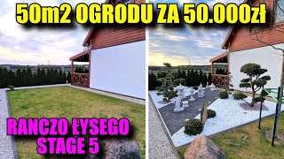 Ranczo Łysego STAGE 5. 50m2 Ogrodu za 50.000zł.