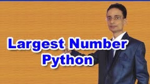 Find largest number of a list of numbers entered through keyboard | Python | Class 11 | Hindi | Urdu