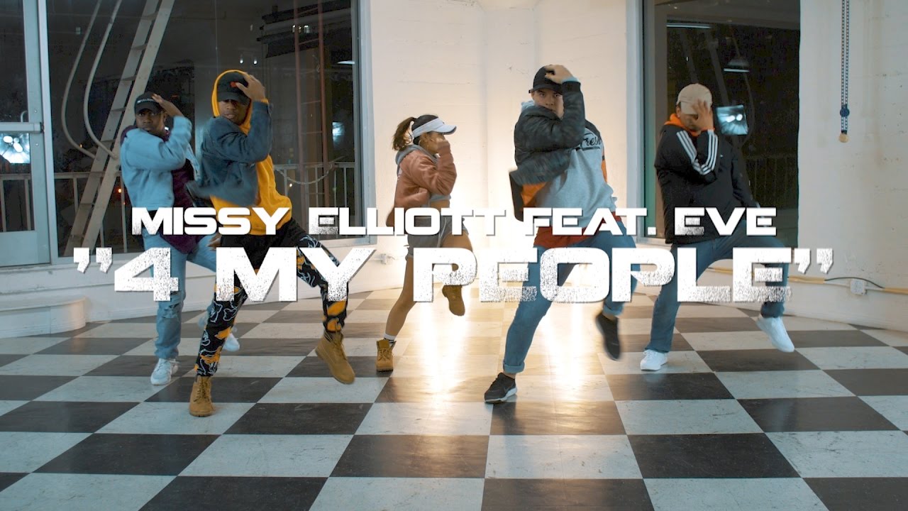 HipHop Dance "4 MY PEOPLE" Missy Elliott feat. Eve YouTube