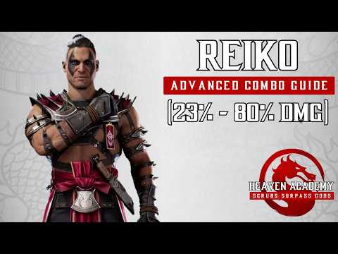 MK1 - Reiko Advanced Combo Guide (BEST KAMEOS)