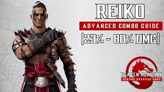 MK1 - Reiko Advanced Combo Guide (BEST KAMEOS)