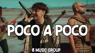 Xavi, Dareyes de la Sierra - Poco a Poco