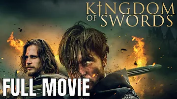 Kingdom of Swords | Full Action Movie