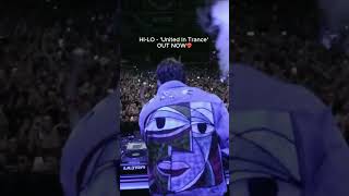 🚨 HI-LO - 'United In Trance' is finally here 🖤