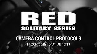 RED Solitary Series | Camera Control Protocols