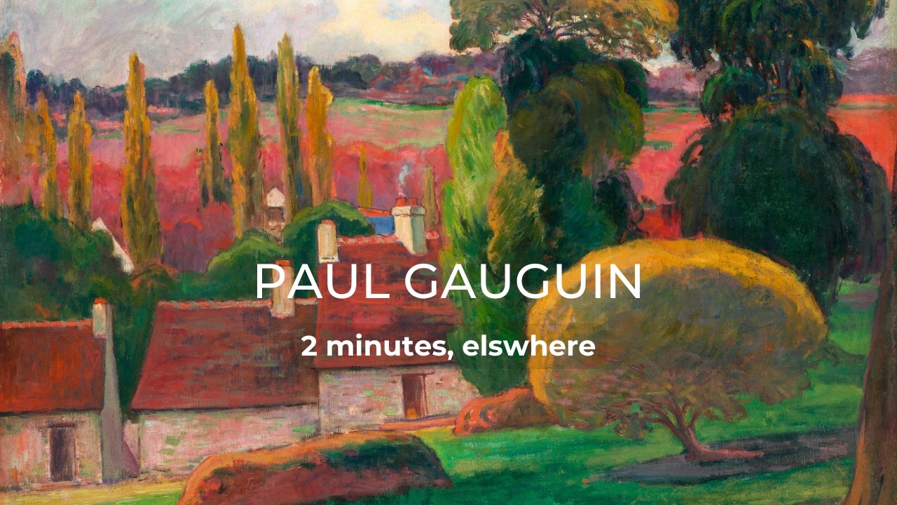 Gauguin, elsewhere