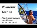 SY Limelight #10a Atlantiküberquerung Teil1 #segeln #blauwasser #barfussroute