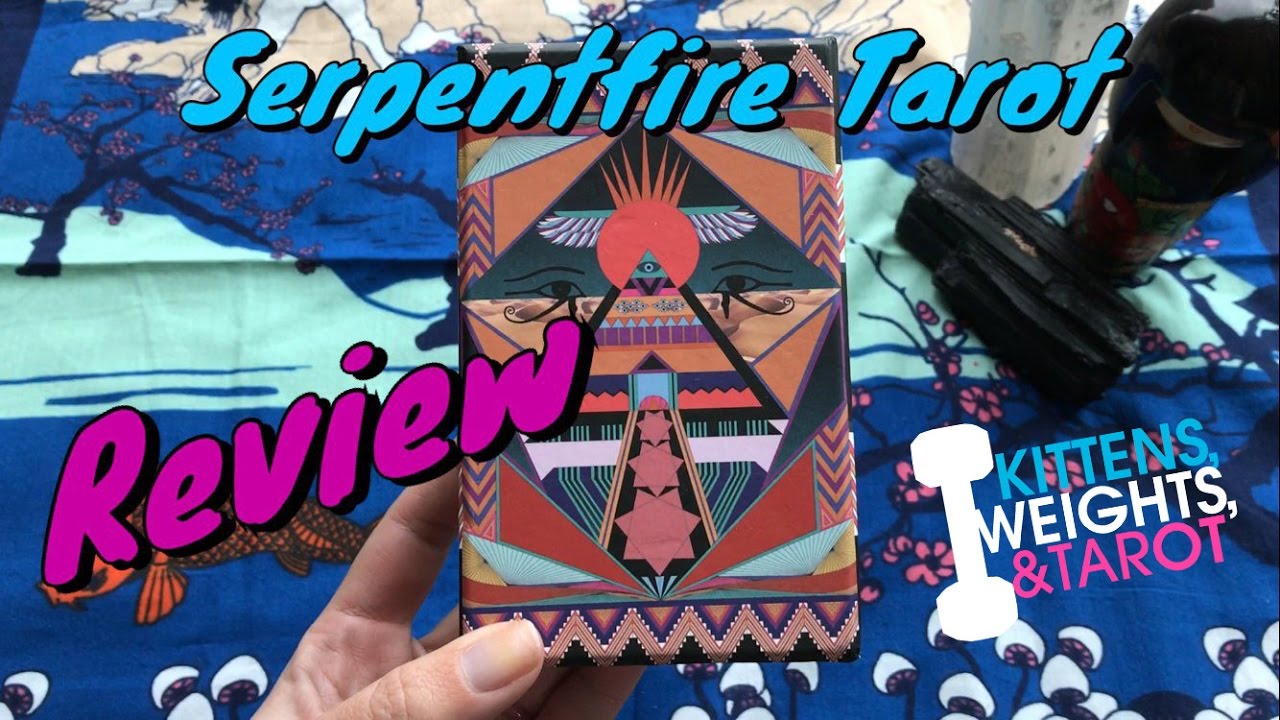 Serpentfire Tarot (Aeon of Horus) + Review