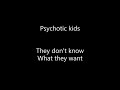YUNGBLUD Psychotic Kids Songlyrics Lyrics mp3
