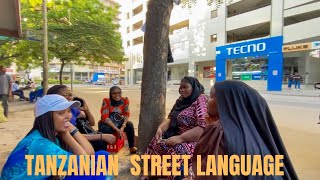 Dar es Salaam slang\/ street language