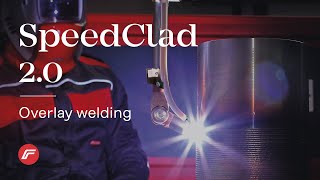 SpeedClad 2.0 | Overlay welding