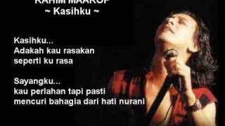 Video thumbnail of "Rahim Maarof - Kasihku"