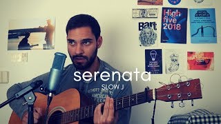 Slow J - "Serenata" cover (Marc Rodrigues)