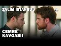 Cenk Ve Nedim'in Cemre Kavgası! - Zalim İstanbul 37.Bölüm