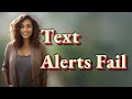 Why Don’t Android Text Alerts Work in Low Signal Areas?