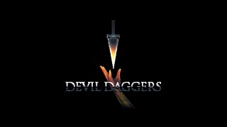Devil Daggers - New Dagger Level - 200 Seconds!