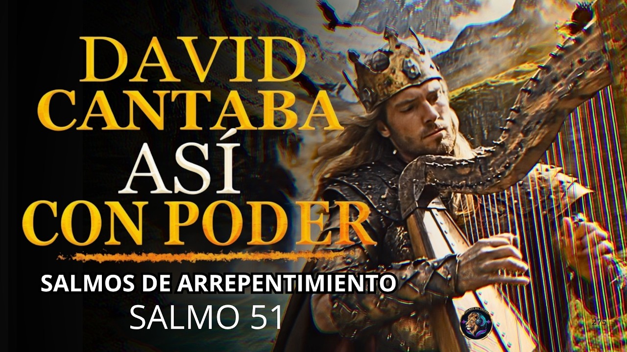 SALMOS DE PROTECCIÓN Y LIBERACIÓN | Salmos que David Cantaba Con Poder ...