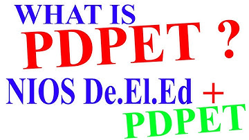 WHAT IS PDPET EXAMINATION? NIOS DLED+PDPET ?