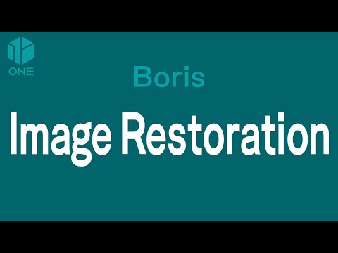 Boris Continuum Complete 全エフェクト使用　～ Image Restoration 編 ～