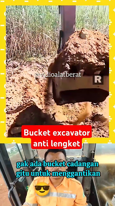 Bucket excavator anti lengket #videoalatberatyt #excavator #shortvideo #shorts #short #shortsvideo