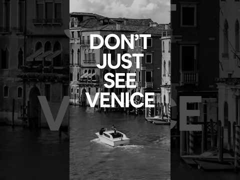 Experience Venice with