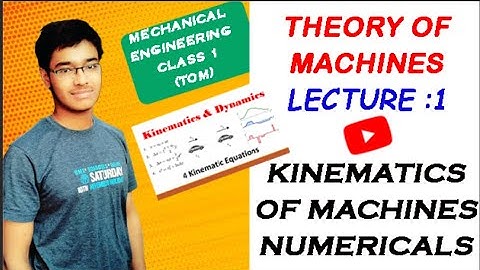 THEORY OF MACHINES COMPLETE UNIT👌💯|• KINEMATICS OF MOTION NUMERICALS