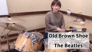 Old Brown Shoe - The Beatles (drums cover)