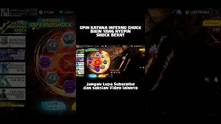 Spin Katana Inferno Malah Dapat Ini Dong!!! @Garenafreefirelatam #Garena #Shortvideo