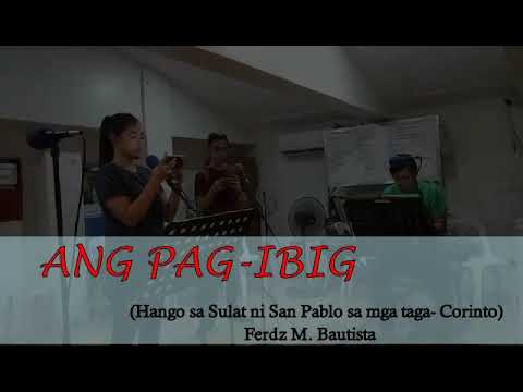 Ang Pag Ibig   Ferdz Bautista cover by Mysterium Fidei Trio