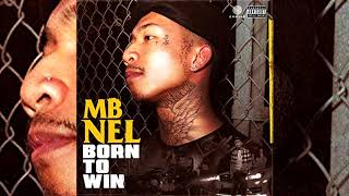 MBNel x Mozzy - How It Go (p. EliBeatz)