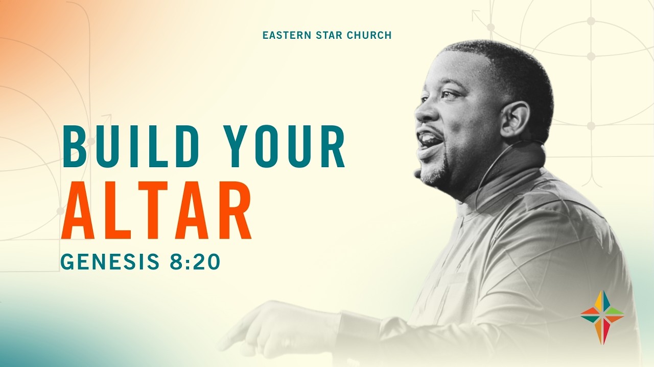 Build Your Altar | Genesis 8:20 | Jeffrey A. Johnson II | MC