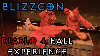 Diablo 4 - Blizzcon Hall Full Experience