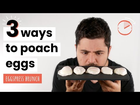 Three ways to poach eggs - Awesome Brunch in 10 min