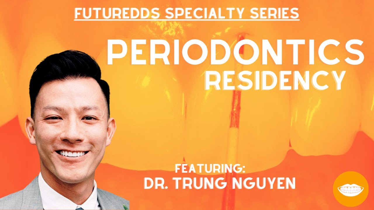 Dental Specialty Series - Periodontics Resident || FutureDDS