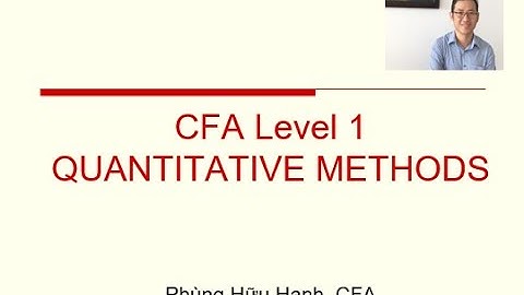 CFA Level 1 Quantitative Methods