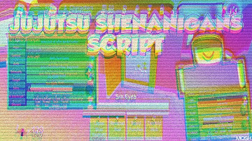 Jujutsu Shenanigans SCRIPT - Auto Combo, Auto Kill & Auto Farm!! (Mobile & PC) PASTEBIN 2025!!