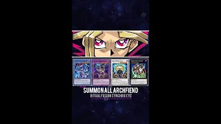 Yugioh Duel Links - Yami Yugi Ritual, Fusion, Synchro and XYZ x ALL Archfiends