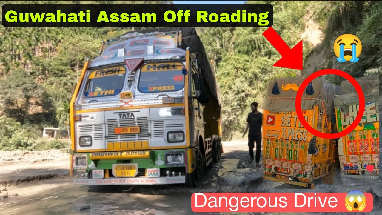 Guwahati Assam Off Roading 😱||Gadi He Palat jatii 😰|| Pahuch Gaye Silchar || Truck Driver's life 🇮🇳