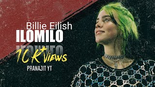 ILOMILO |  BILLIE EILISH | HEART TOUCHING WHATSAPP STATUS | PRANAJIT YT| 2020 Resimi