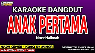 ANAK PERTAMA KARAOKE DANGDUT - NADA WANITA ( KORG PA 1000 HEDON )