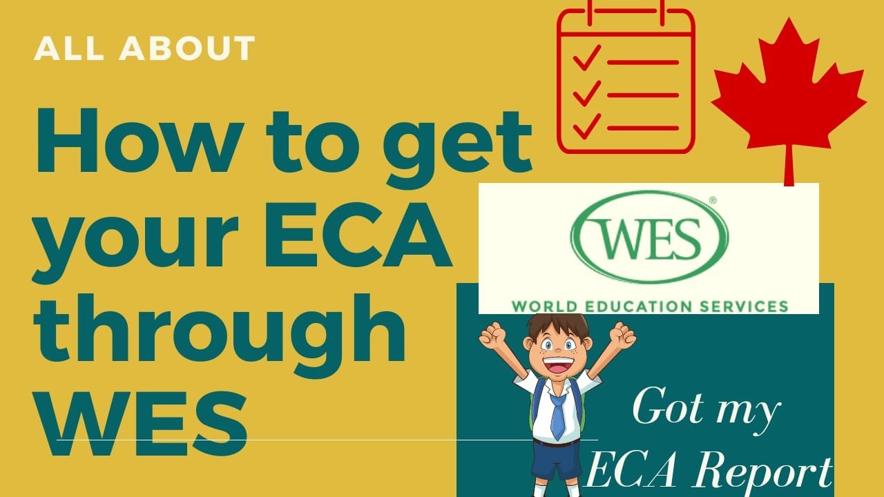 How to get ECA from WES for Canada PR | When to Apply | How to get the ...