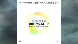 Fabrice Lig - Dirty Cat - original - Otherwise records