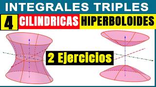 Coordenadas Cilíndricas Integrales Triples - HIPERBOLOIDE de 1 y 2 Hojas