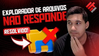 RESOLVIDO! Explorador de Arquivos Não Está Respondendo (Rápido e Fácil) screenshot 5